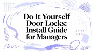 do it yourself door locks installation guide