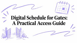 Digital Schedule for Gates: A Practical Access Guide