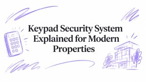 Keypad Security System Explained for Modern Properties