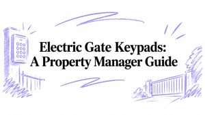 Electric Gate Keypads: A Property Manager Guide
